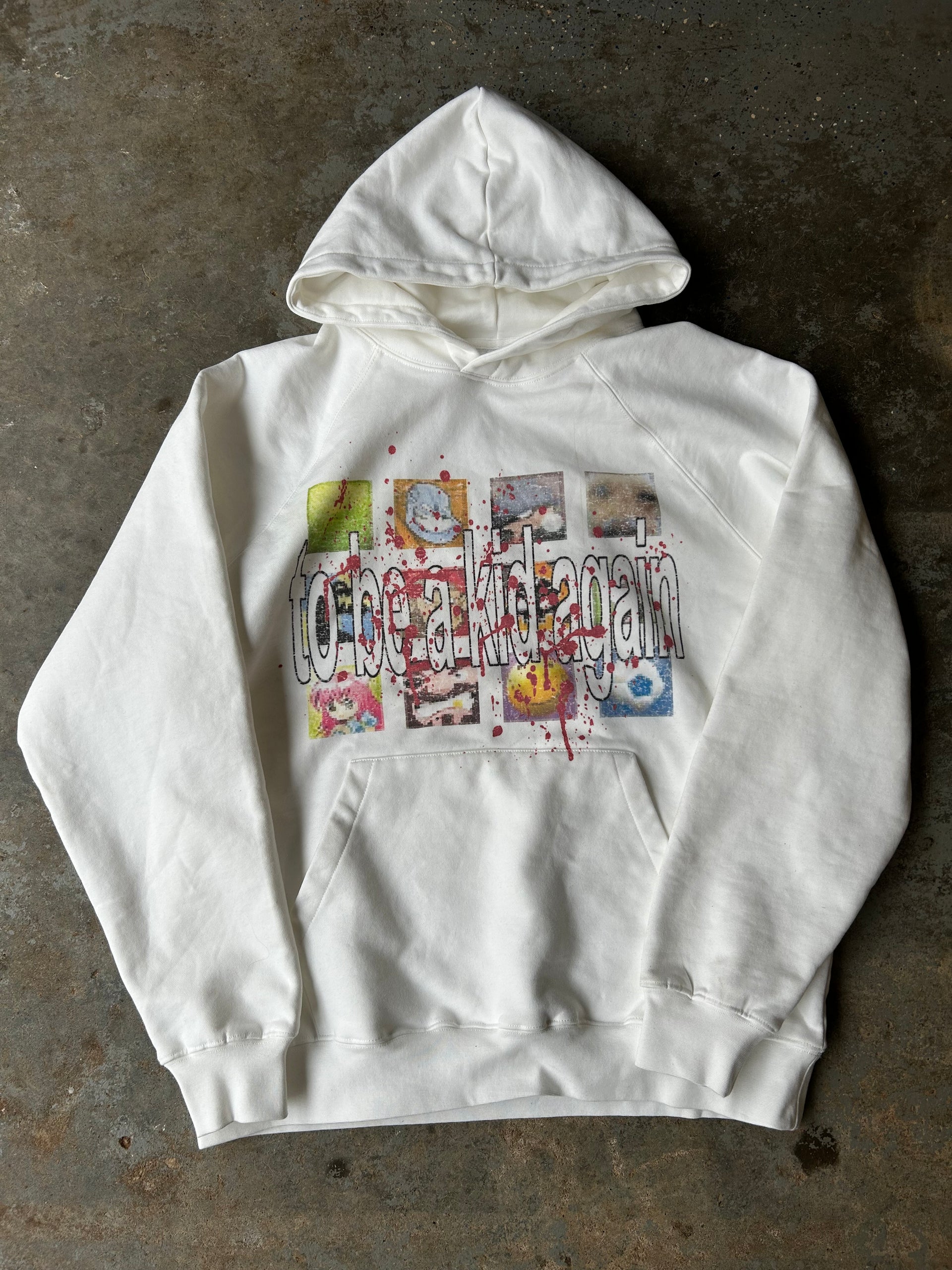 "TO BE A KID AGAIN" HOODIE